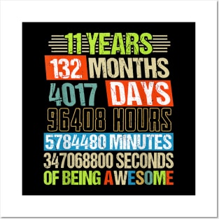 11 Years 132 Months Of Being Awesome 11th Birthday Countdown Posters and Art